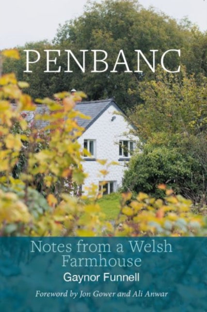 Book cover of: Penbanc - Notes from a Welsh Farmhouse