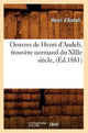 Book cover of: Oeuvres de Henri d'Andeli, Trouvere Normand Du Xiiie Siecle, (Ed.1881)