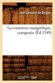 Book cover of: La Couronne Margaritique, Composee (Ed.1549)