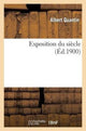 Book cover of: Exposition Du Siecle