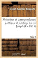 Book cover of: Memoires Et Correspondance Politique Et Militaire Du Roi Joseph. Tome 7. By: Bonaparte-J