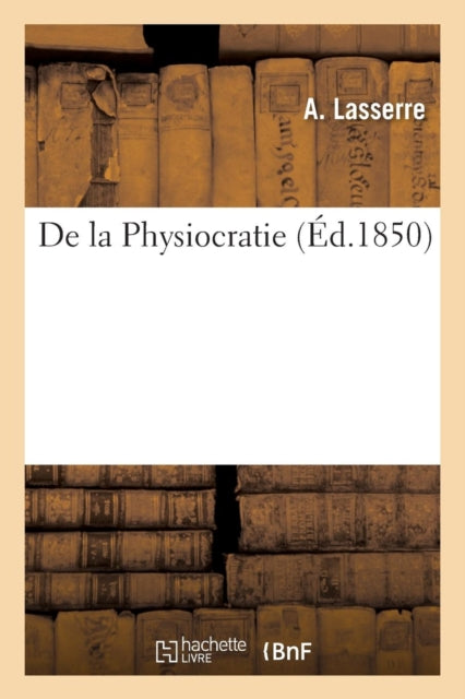 Book cover of: de la Physiocratie