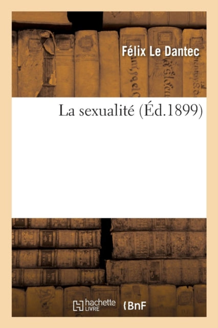 Book cover of: La Sexualite