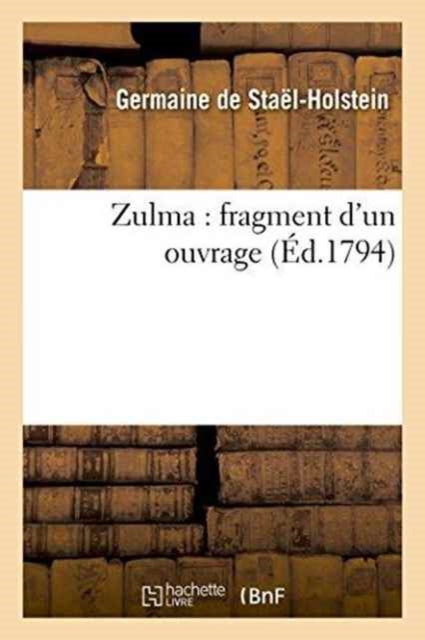 Book cover of: Zulma: Fragment d'Un Ouvrage