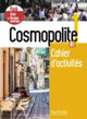 Book cover of: Cosmopolite 1 - Pack Cahier + Version numerique (A1)
