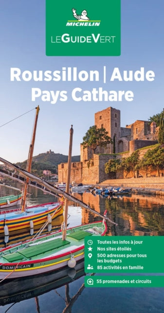 Book cover of: Le Guide Vert - Roussillon Aude Pays Cathare. By: Michelin