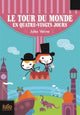 Book cover of: Le tour du monde en quatre-vingts jours. By: Jules Verne