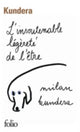 Book cover of: L'insoutenable legerete de l'etre. By: Milan Kundera