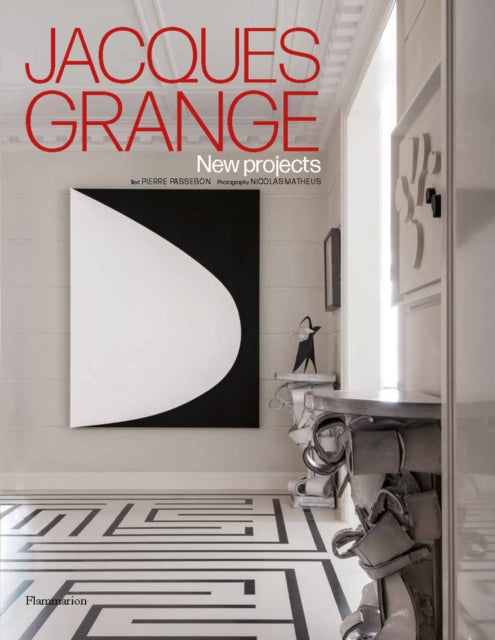 Book cover of: Jacques Grange: New Projects
