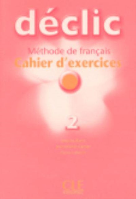 Book cover of: Declic. By: Blanc