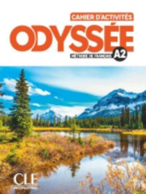 Book cover of: Odyssee - Niveau A2 - Cahier d'activites + Audio en ligne. By: Laëtitia Chanéac-Knight