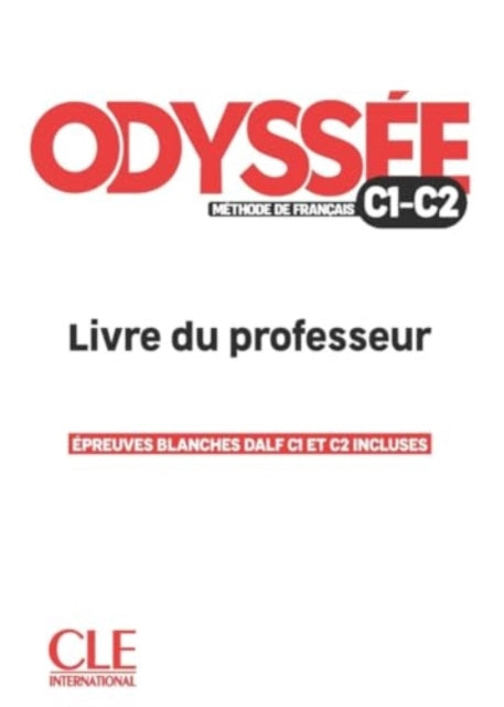 Book cover of: Odyssee - Livre du professor - Guide pedagogique - C1/C2