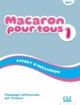 Book cover of: Macaron 1: Niveau A1.1 - Livret d'inclusion
