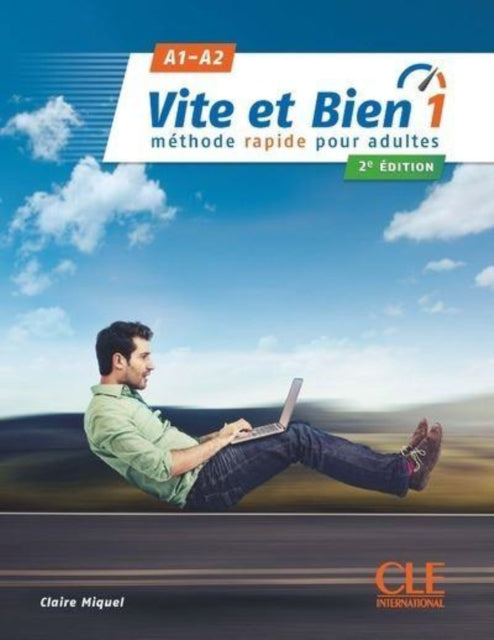 Book cover of: Vite et bien 1 - Niveaux A1/A2 - Livre + CD - 2eme edition. By: Claire Miquel