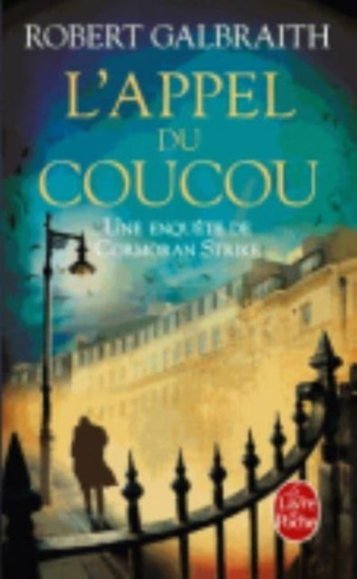 Book cover of: L'appel du coucou. By: Robert Galbraith