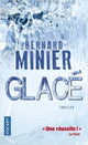 Book cover of: Glace. By: Franck tilliez