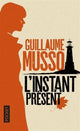 Book cover of: L'instant present. By: Guillaume Musso