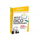 PETIT DICO INDISPENSABLE