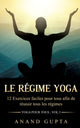 Book cover of: regime Yoga. By: Anand Gupta