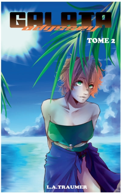 Book cover of: Galata Odyssey Tome 2