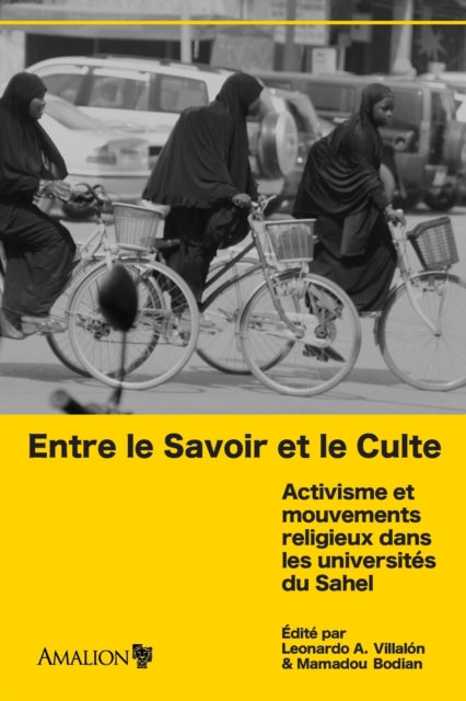 Book cover of: Entre le Savoir et le Culte. By: Leonardo A. Villaon