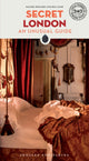Book cover of: Secret London Guide. By: Rachel Howard