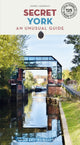 Book cover of: Secret York Guide. By: Isobel Akerman