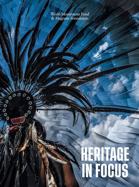 Book cover of: Heritage in Focus (Bilingual edition). By: Benedicte de Montlaur