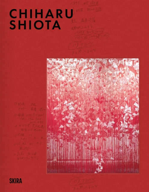Book cover of: Chiharu Shiota (Bilingual edition). By: Chiharu Shiota