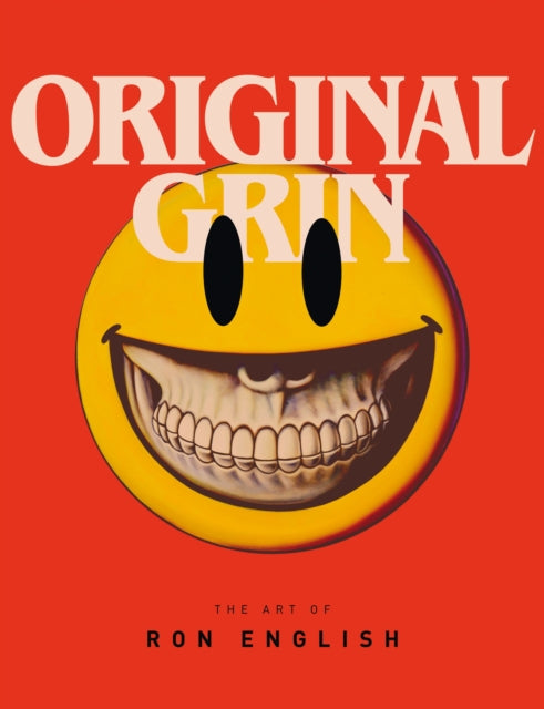 Book cover of: Original Grin: The Art of Ron English. By: Ron English