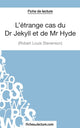 Book cover of: L'etrange cas du Dr Jekyll et de Mr Hyde de Robert Louis Stevenson (Fiche de lecture)