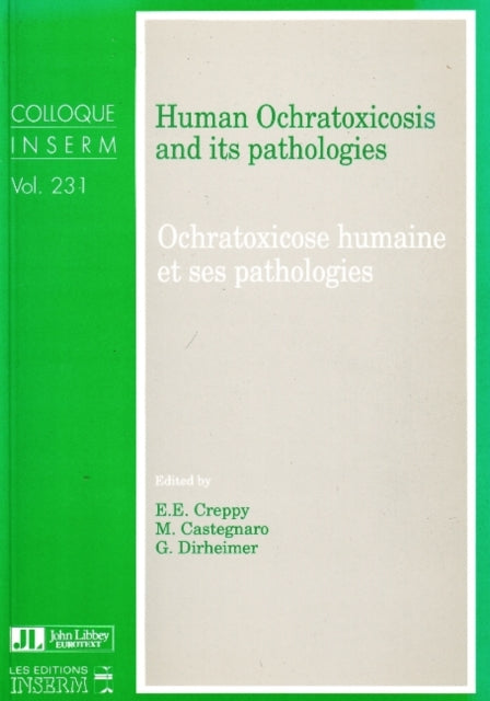 Book cover of: Human Ochratoxicosis & its Pathologies