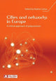 Book cover of: Cities & Networks in Europe