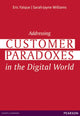 Book cover of: Addressing Customer Paradoxes in the Digital World. By: FALQUE, ERIC