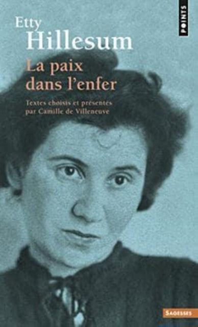 Book cover of: La paix dans l'enfer. By: Etty Hillesum