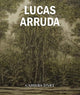 Book cover of: Lucas Arruda. By: Lucas Arruda