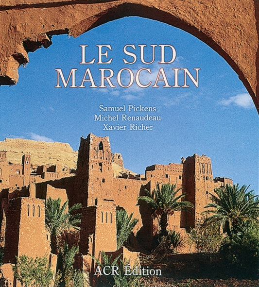 Book cover of: Le Sud Marocain