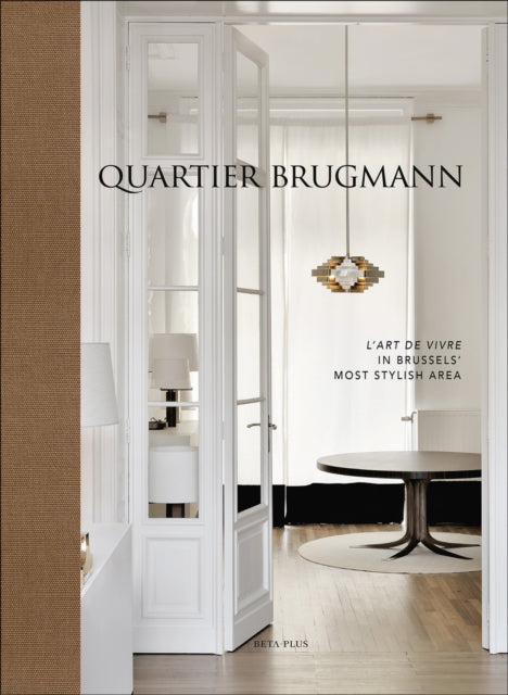 Book cover of: Quartier Brugmann. By: Beta-Plus Publishing