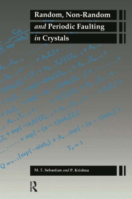 Book cover of: Random Non-Random Periodic Faulting in Crystals. By: P. Krishna