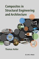 Book cover of: Composites in Structural Engineering and Architecture