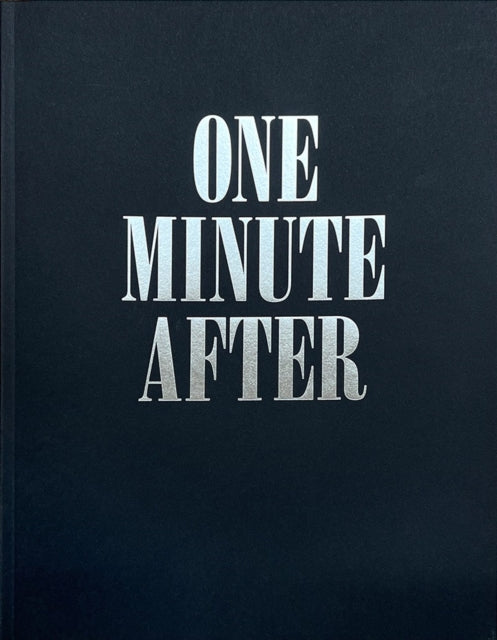 Book cover of: One Minute After