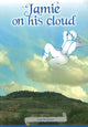 Book cover of: Jamie On His Cloud