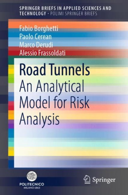 Book cover of: Road Tunnels. By: Fabio Borghetti