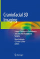 Book cover of: Craniofacial 3D Imaging. By: Onur Kadioglu