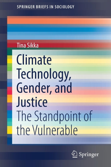 Book cover of: Climate Technology, Gender, and Justice. By: Tina Sikka