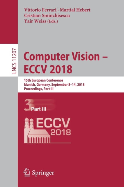Book cover of: Computer Vision – ECCV 2018. By: Vittorio Ferrari