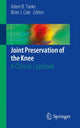 Book cover of: Joint Preservation of the Knee. By: Adam B. Yanke