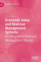 Book cover of: Economic Value and Revenue Management Systems. By: Alessandro Capocchi