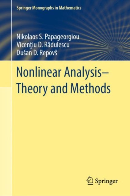 Book cover of: Nonlinear Analysis - Theory and Methods. By: Nikolaos S. Papageorgiou