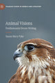 Book cover of: Animal Visions. By: Susan Mary Pyke